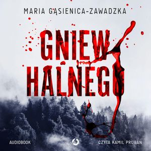 Gniew halnego, Maria Gąsienica-Zawadzka