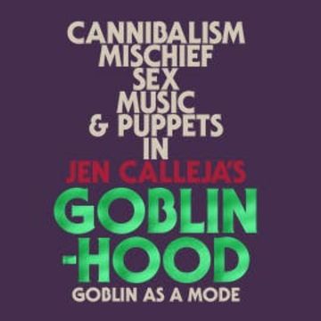 Goblinhood audiobook, Jen Calleja