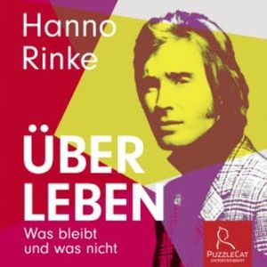 Hanno Rinke - Über Leben, Hanno Rinke