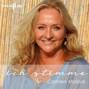 Ich STIMME, Carmen Molinar