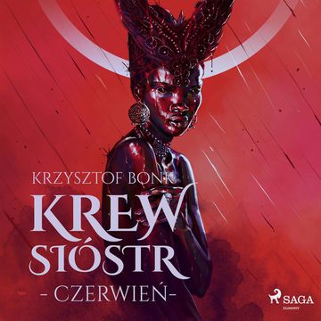 Krew Sióstr. Czerwień VIII audiobook, Krzysztof Bonk