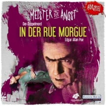 Meister der Angst - Der Doppelmord in der Rue Morgue audiobook, Edgar Allan Poe