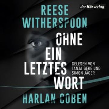 Ohne ein letztes Wort audiobook, Harlan Coben