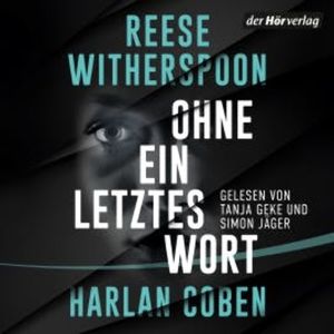 Ohne ein letztes Wort, Harlan Coben