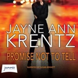 Promise Not to Tell, Jayne Ann Krentz