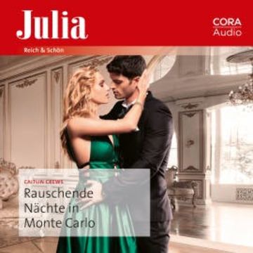 Rauschende Nächte in Monte Carlo audiobook, Caitlin Crews