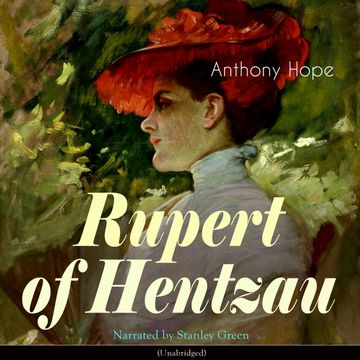 Rupert of Hentzau audiobook, Anthony Hope