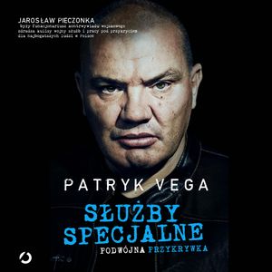 Służby specjalne, Patryk Vega