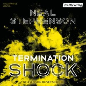 Termination Shock, Neal Stephenson