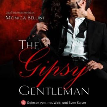 The Gipsy Gentleman audiobook, Monica Bellini