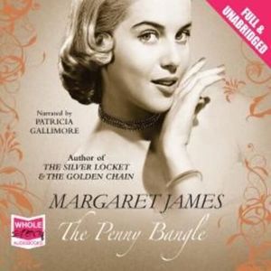 The Penny Bangle, Margaret James