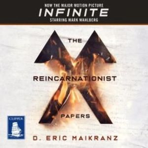 The Reincarnationist Papers, D. Eric Maikranz