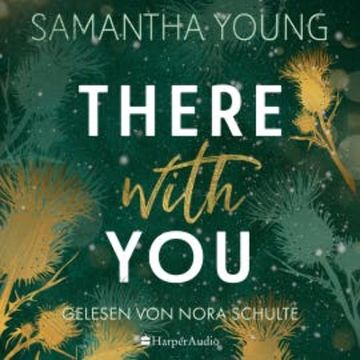 There With You (ungekürzt) audiobook, Samantha Young