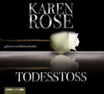 Todesstoß audiobook, Karen Rose