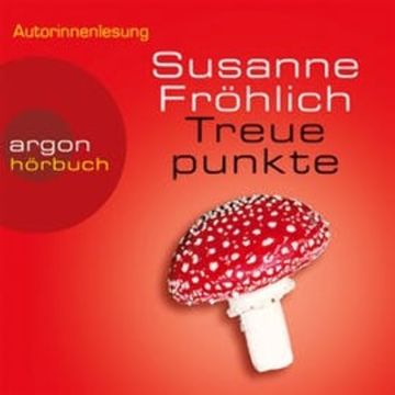 Treuepunkte audiobook, Susanne Fröhlich