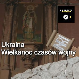 Ukraina. Wielkanoc czasów wojny, Piotr Pogorzelski