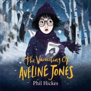 Vanishing of Aveline Jones, The, Phil Hickes