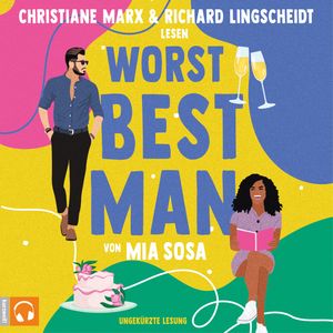 Worst Best Man (Ungekürzt), Mia Sosa