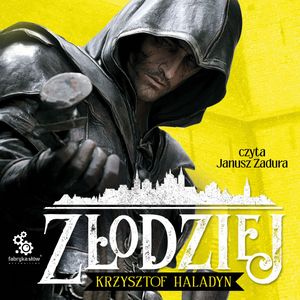 Złodziej. Tom 1, Krzysztof Haladyn