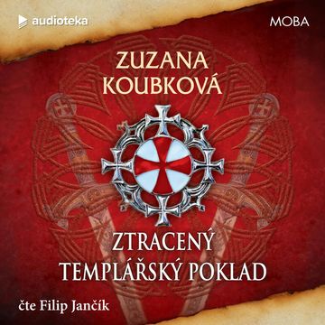 Ztracený templářský poklad audiobook, Zuzana Koubková