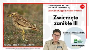 Zwierzęta zanikłe cz. III. Czerwona księga zwierząt w Polsce - Bartosz Popczyński, Wszechnica FWW