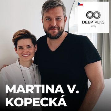 #131: Martina Viktorie Kopecká – Kde v dnešní době brát naději a klid? audiobook, Petr Ludwig