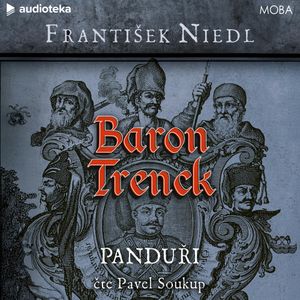 Baron Trenck: Panduři, František Niedl