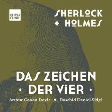 Das Zeichen der Vier - Sherlock Holmes - Die Romane, Band 2 (ungekürzt) audiobook, Arthur Conan Doyle