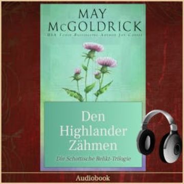 Den Highlander Zähmen audiobook, May McGoldrick