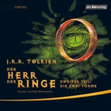 Der Herr der Ringe. Zweiter Teil: Die zwei Türme audiobook, J.R.R. Tolkien