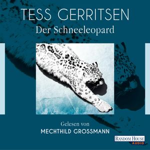 Der Schneeleopard, Tess Gerritsen