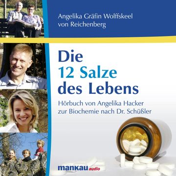 Die 12 Salze des Lebens audiobook, Gräfin Angelika von Wolffskeel