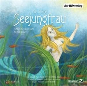 Die kleine Seejungfrau, Hans Christian Andersen