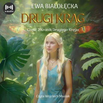 Drugi Krąg audiobook, Ewa Białołęcka