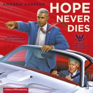Hope Never Dies audiobook, Andrew Shaffer