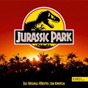 Jurassic Park (Das Original-Hörspiel zum Kinofilm) audiobook, Angela Strunck