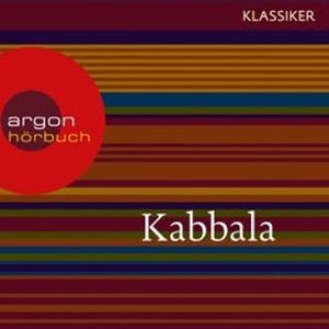 Kabbala - Der geheime Schlüssel, Diverse Autoren