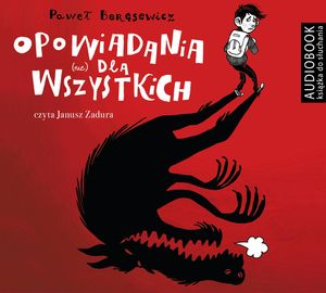 Opowiadania (nie) dla wszystkich, Biblioteka Akustyczna, Paweł Beręsewicz