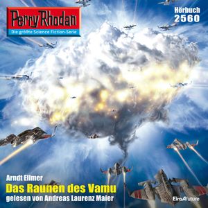 Perry Rhodan 2560: Das Raunen des Vamu, Arndt Ellmer