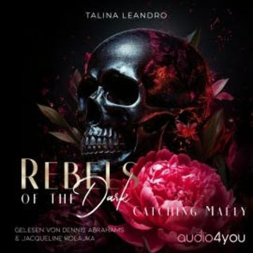 Rebels of the Dark audiobook, Talina Leandro