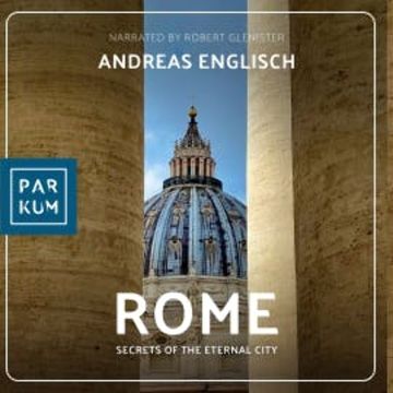 Rome audiobook, Andreas Englisch
