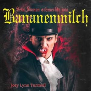 Sein Saatgut schmeckte wie Bananenmilch, Josy Lynn Turmoil