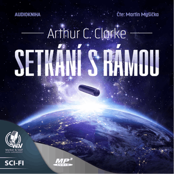 Setkání s Rámou audiobook, Arthur Charles Clarke