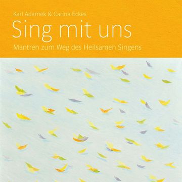 Sing mit uns audiobook, Karl Adamek & Carina Eckes
