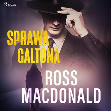 Sprawa Galtona audiobook, Ross Macdonald