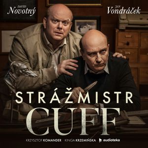 Strážmistr Cuff E07, Kinga Krzemińska, Krzysztof Komander