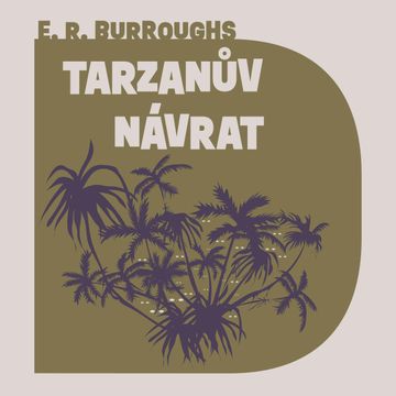 Tarzanův návrat, Edgar Rice Burroughs