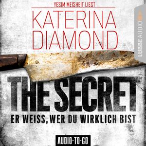 The Secret - Er weiss, wer du wirklich bist, Katerina Diamond