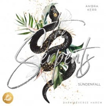 The Serpents: Sündenfall audiobook, Ambra Kerr