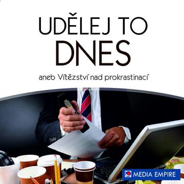 Udělej to dnes audiobook, Mike Bechtle